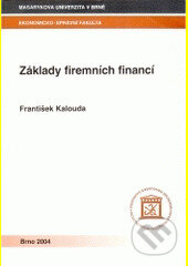 Kniha: Základy firemních financí (Marie Moravcová a Přemysl Raban)