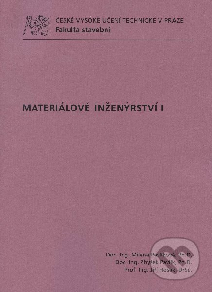 Kniha Materiálové inženýrství I