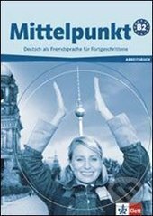 Kniha: Mittelpunkt B2 AB (A. Daniels, E. Butler, Ch. Estermann, I. Sander, R. Köhl-Kuhn a U. Tallowitz)
