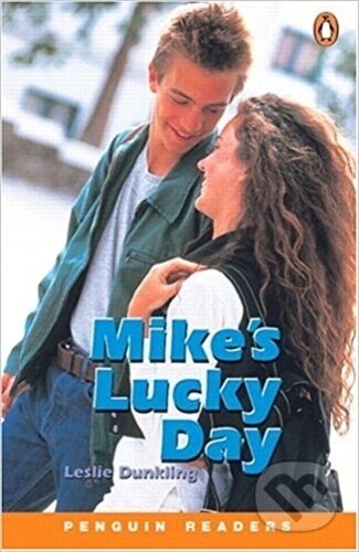 Mike&#039;s Lucky Day (Penguin Readers, Level 1) - Leslie Dunkling, Pearson, 2001