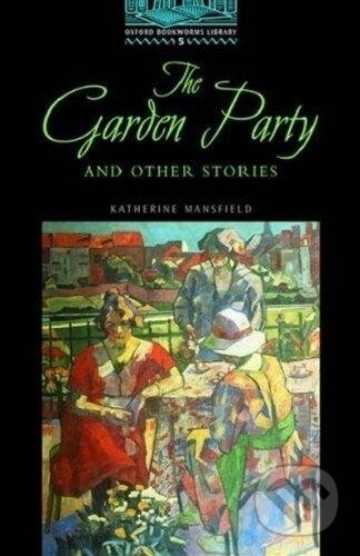 The Garden Party and Other Stories - Katherine Mansfield, Oxford University Press, 2000