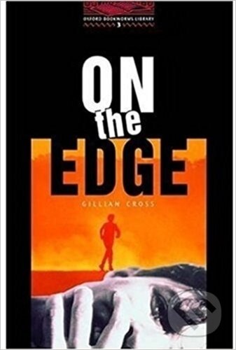Kniha: Oxf On the Edge (Gillian Cross). Oxford University Press, 2000