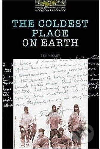 Kniha: The Coldest Place on Earth (Tim Vicary). Oxford University Press, 2000