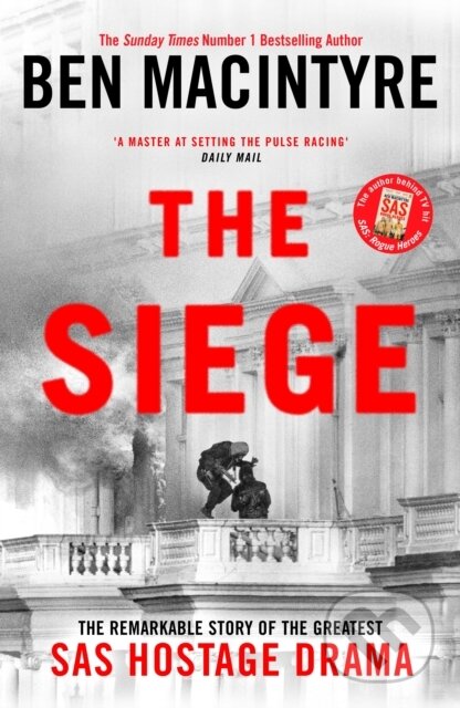 The Siege - Ben Macintyre, Penguin Books, 2024