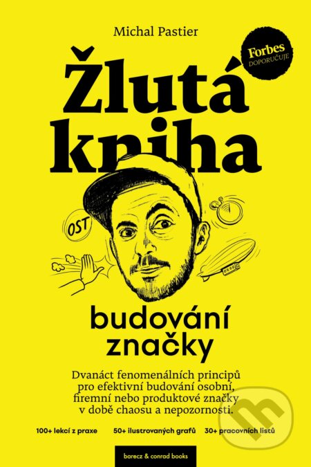 Žlutá kniha budování značky - Michal Pastier, barecz & conrad books, 2024