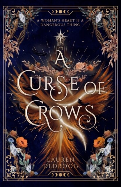 A Curse of Crows (The internationally acclaimed romantasy with a female villain origin story) - kniha z kategorie Fantasy