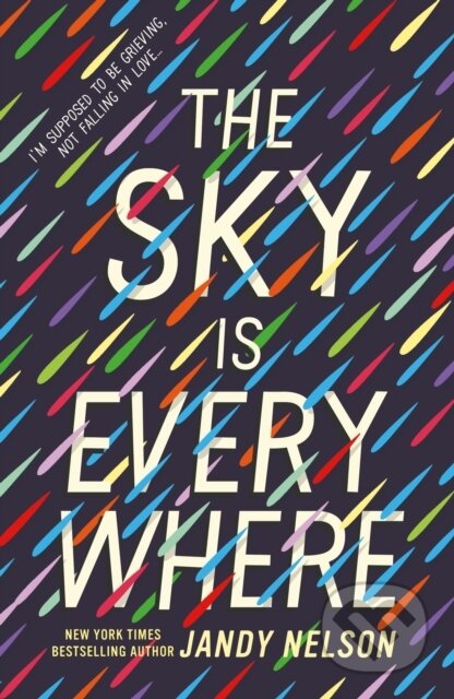 The Sky Is Everywhere - Jandy Nelson, Walker books, 2024