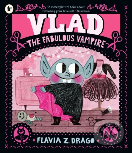 Vlad, the Fabulous Vampire - Flavia Z. Drago, Walker books, 2024