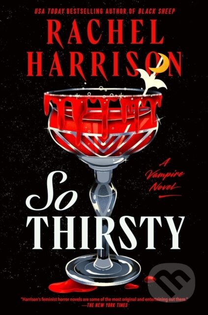 So Thirsty - Rachel Harrison - kniha z kategorie Horory