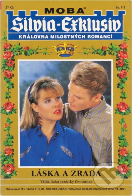 Kniha: Láska a zrada (Sibylle Simon). Moba, 2001