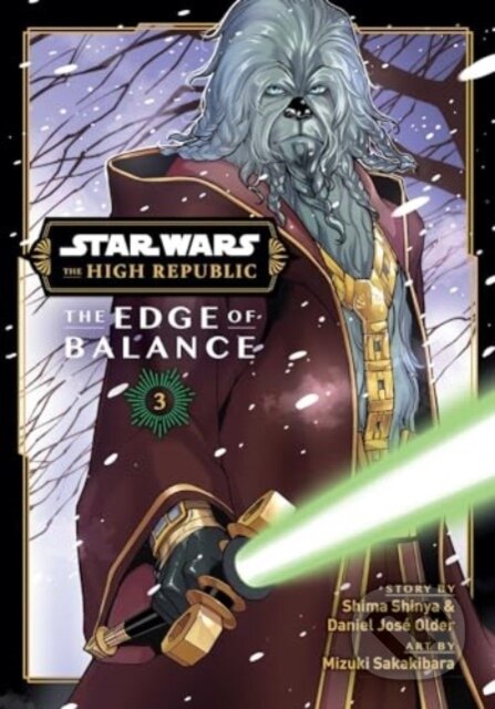 Star Wars: The High Republic: Edge of Balance, Vol. 3 - Daniel Older, Shima Shinya, Mizuki Sakakibara, Viz Media, 2024