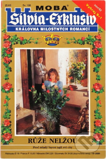 Kniha: Růže nelžou (Sibylle Simon). Moba, 2000