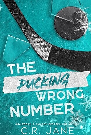 The Pucking Wrong Number - C. R. Jane, Hodder, 2024