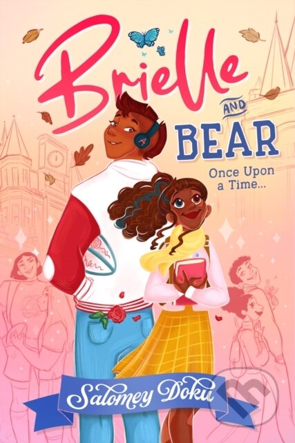 Brielle and Bear: Once Upon a Time - Salomey Doku - kniha z kategorie Beletrie pro děti