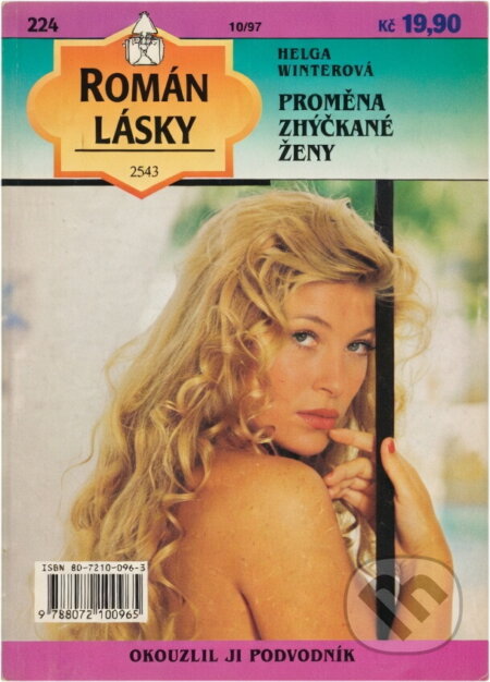 Kniha: Proměna zhýčkané ženy (Helga Winter). , 1997