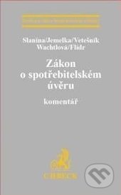 Zákon o spotřebitelském úvěru (Komentář) - Kolektiv autorů - kniha z kategorie Finance
