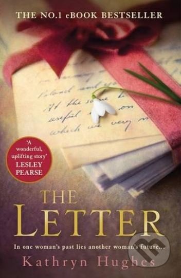 The Letter - Kathryn Hughes - kniha z kategorie Společenská beletrie