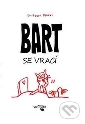 Bart se vrací - Soledad Bravi, Volvox Globator, 2017