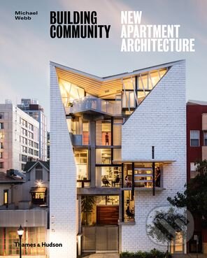 Building Community (New Apartment Architecture) - Michael Webb - kniha z kategorie Architektura