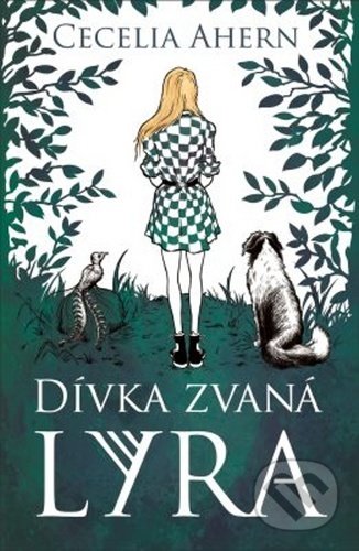 Dívka jménem Lyra - Cecelia Ahern, Edice knihy Omega, 2020