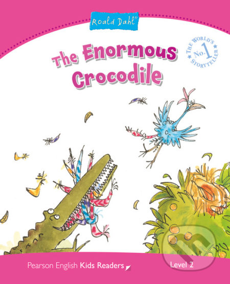 The Enormous Crocodile - Caroline Laidlaw, Pearson, 2014