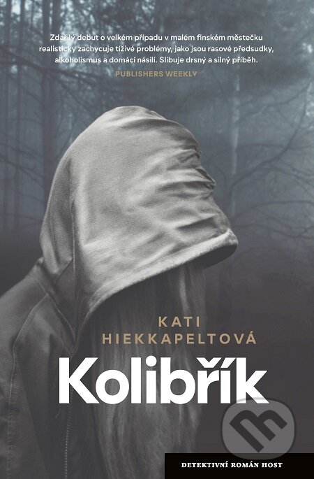 E-kniha: Kolibřík (Kati Hiekkapelto)