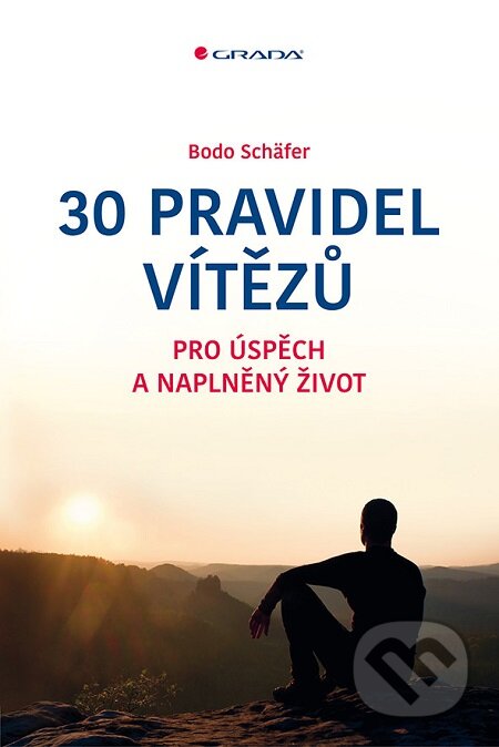 30 pravidel vítězů - Bodo Schäfer, Grada, 2016