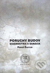 Poruchy budov - Pavol Ďurica, EDIS, 2012