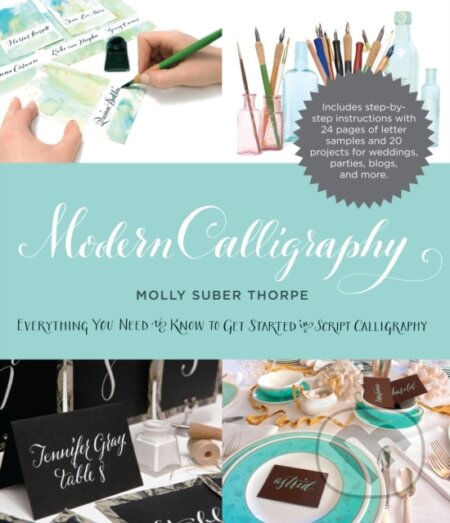 Kniha: Modern Calligraphy (Molly Suber Thorpe)