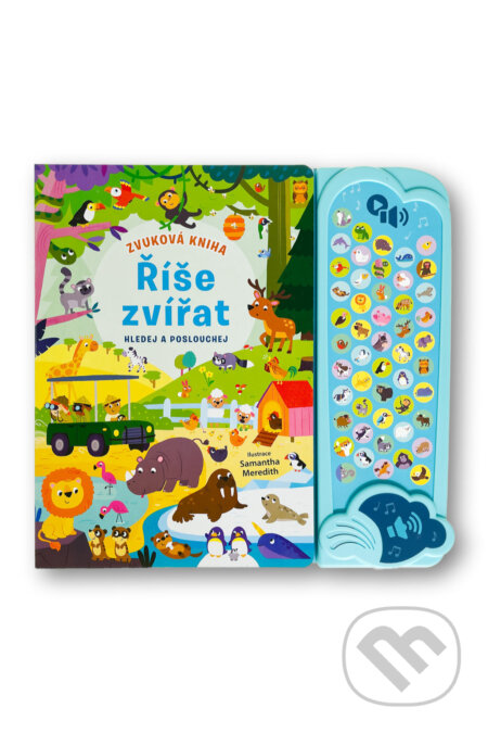 Zvuková kniha: Říše zvířat (Hledej a poslouchej) - Samantha Meredith (ilustrátor) - kniha z kategorie Naučné knihy