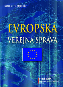 Evropská veřejná správa - Kolektiv autorů, Univerzita J.A. Komenského Praha, 2015