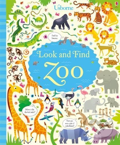Look and Find Zoo - Kirsteen Robson, Usborne, 2017