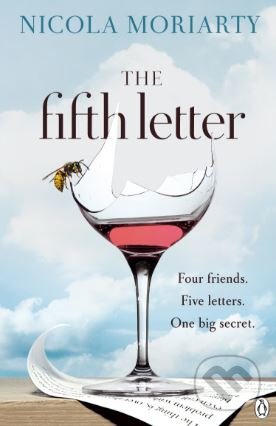 The Fifth Letter - Nicola Moriarty, Penguin Books, 2017