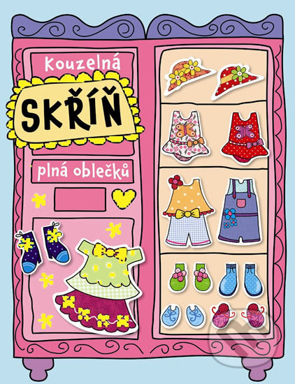 Kniha: Kouzelná skříň plná oblečků (Svojtka&Co.). Svojtka&Co., 2014