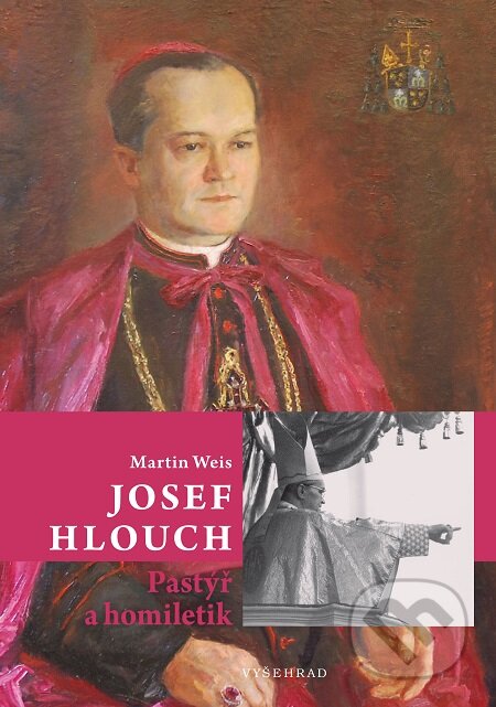 E-kniha: Josef Hlouch (Martin Weis). Vyšehrad, 2017