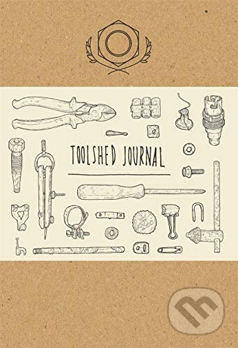 Toolshed Journal - Lee Phillips, Laurence King Publishing, 2016