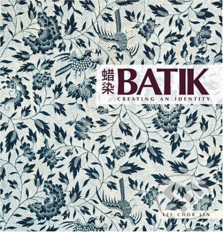Batik: Creating an Identity