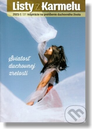 Kniha: Listy z Karmelu 2023/1 (Kláštor bosých karmelitánov Lorinčík). Kláštor bosých karmelitánov Lorinčík, 2023