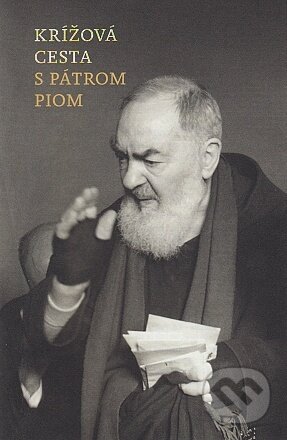 Kniha: Krížová cesta s Pátrom Piom (Minor)