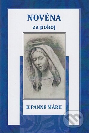 Kniha Novéna za pokoj k Panne Márii