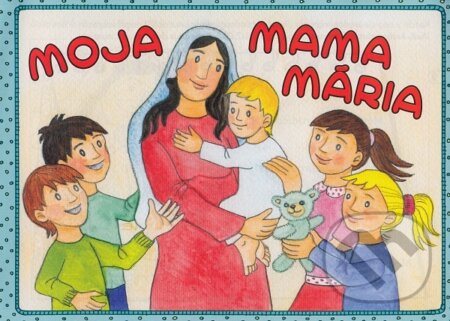 Maľovanka - Moja mama Mária
