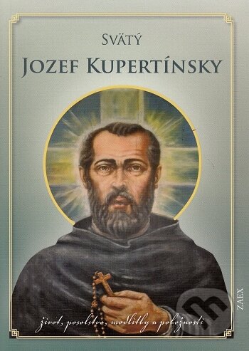 Svätý Jozef Kupertínsky - zostavil: Ľudovít Gabriš - kniha z kategorie Životopisy