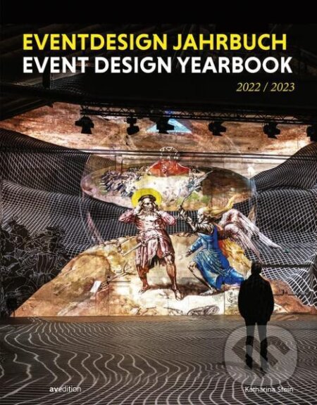 Event Design Yearbook 2022 / 2033 - Katharina Stein, , 2022