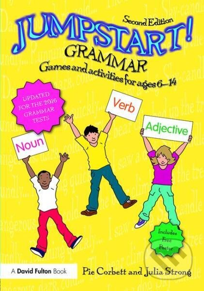 Kniha: Jumpstart! Grammar: Games and activities for ages 6 - 14 (Julia Strong a Pie Corbett)