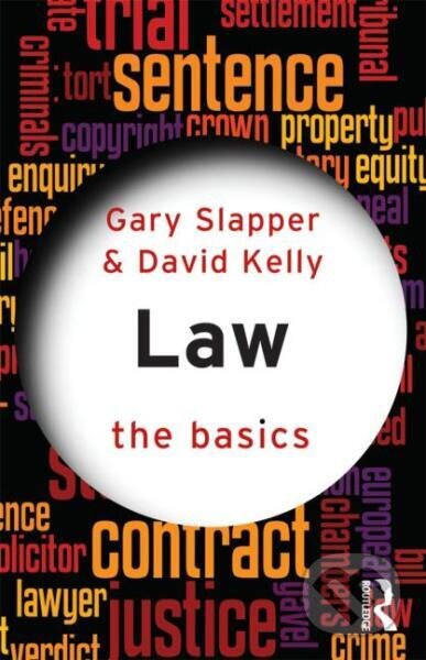 Gary Slapper Law: The Basics - David Kelly | Knihy z Martinusu