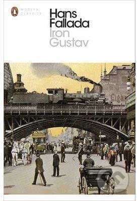 Kniha: Iron Gustav (Hans Fallada)