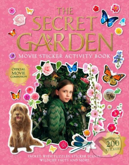 The Secret Garden: Movie Sticker Activity Book - Annabel Walwyn, Sally Griffin - kniha z kategorie Beletrie pro děti