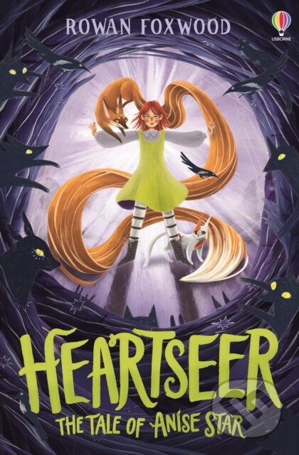 Heartseer: The Tale of Anise Star - Rowan Foxwood, Usborne, 2024