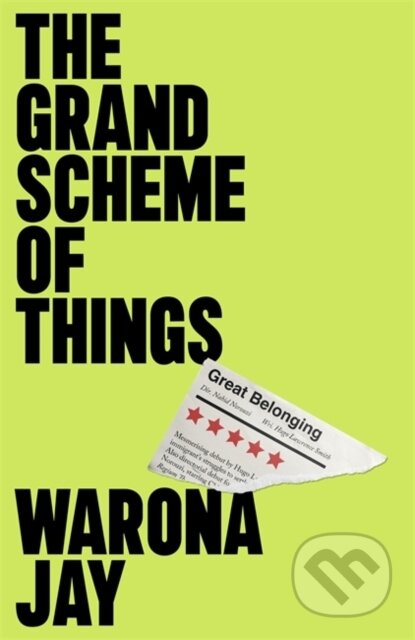 The Grand Scheme of Things - Warona Jay, Footnote Press Ltd, 2024