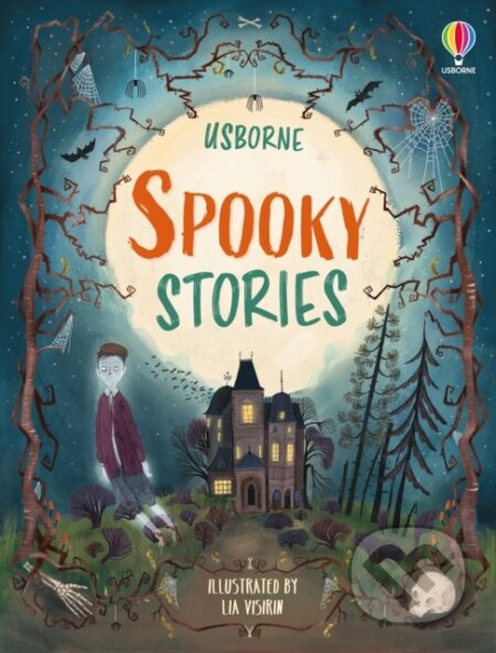 Spooky Stories - Sam Baer, Russell Punter, Andy Prentice, Lia Visirin (ilustrátor), Jonathan Weil, Usborne, 2024